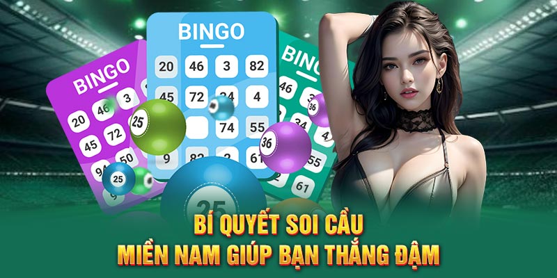 Bí quyết soi cầu miền nam giúp bạn thắng đậm